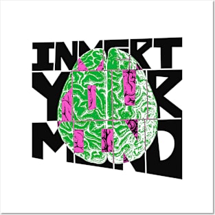 Invert your mind black Posters and Art